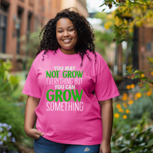 Grow Something TShirt (Pink)